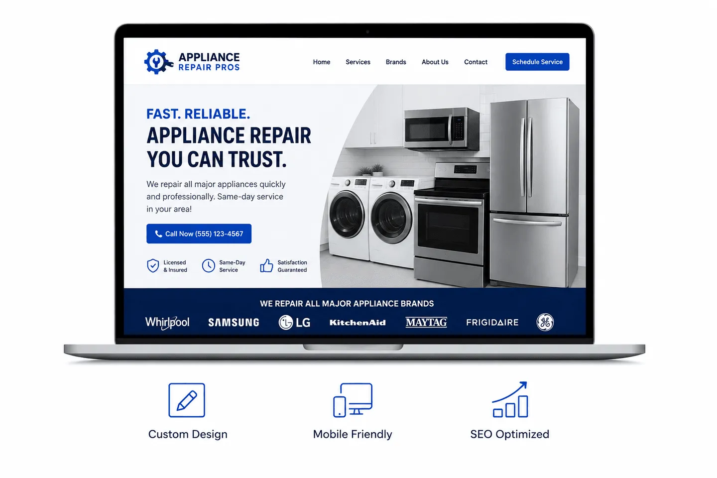 An appliance repair company website on a laptop, with a clear headline, click-to-call button, trust badges, and a brand bar, noted as custom design, mobile friendly, and SEO optimized
