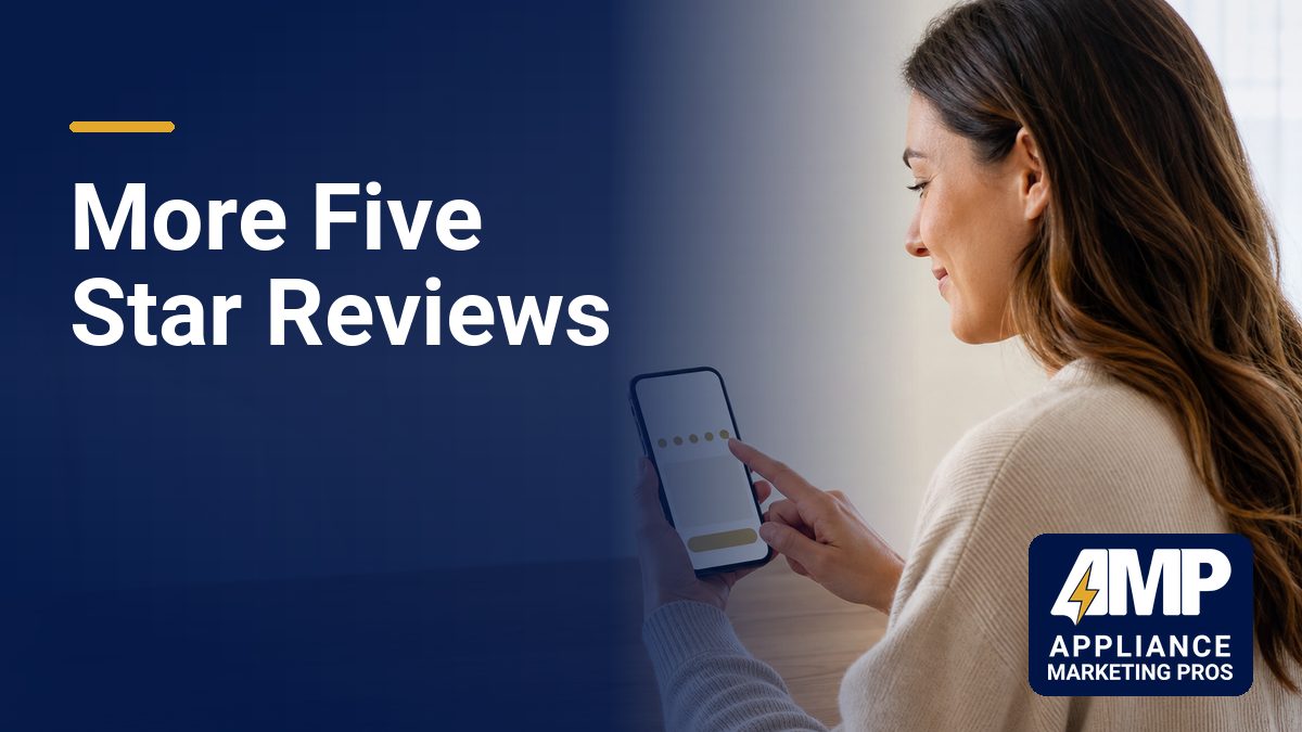 How to Get More Positive Customer Reviews for Appliance Repair Business
