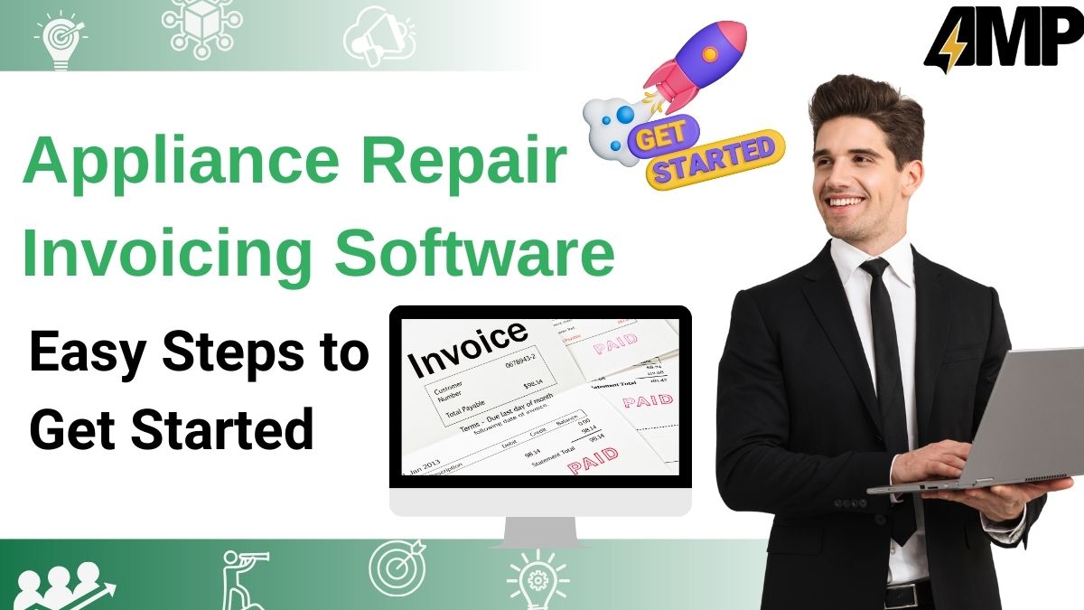 Appliance Repair Invoicing Software Easy Steps to Get Started