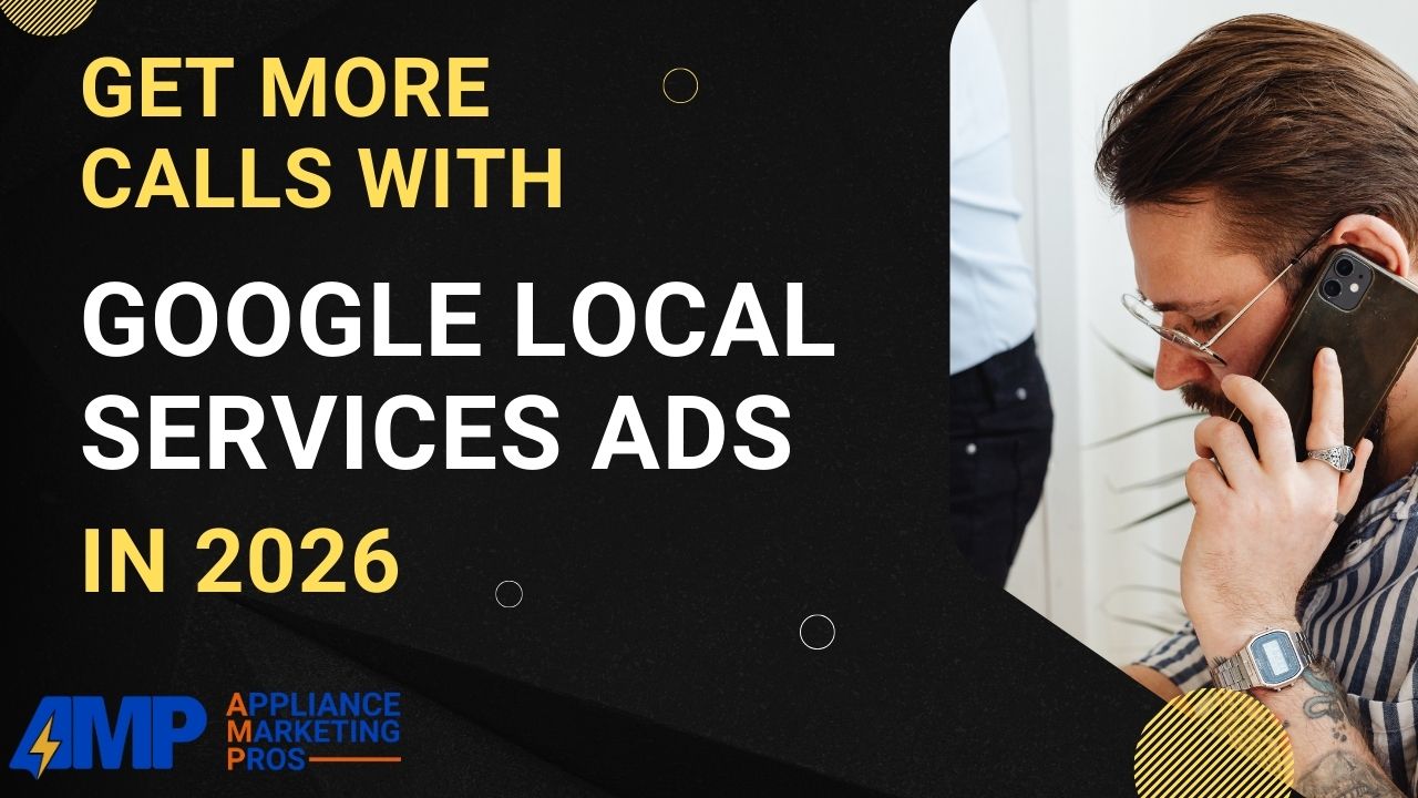 Get More Calls with Google Local Services Ads in 2026