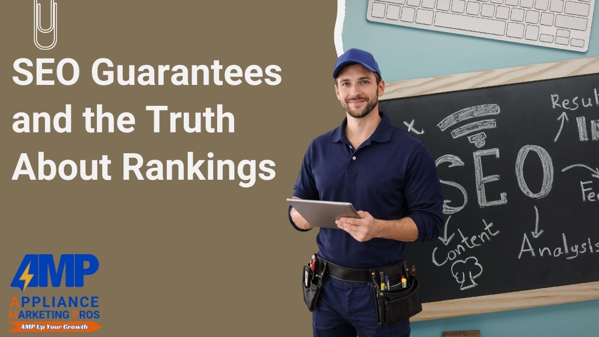 SEO Guarantees and the Truth About Rankings