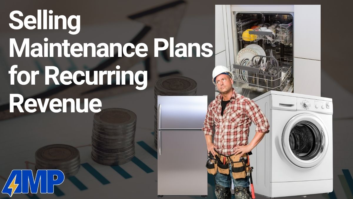Selling Maintenance Plans for Recurring Revenue