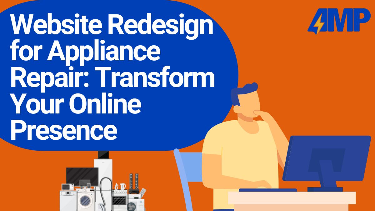 Website Redesign for Appliance Repair Transform Your Online Presence